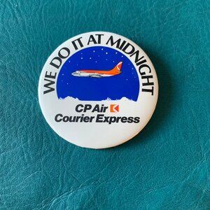 Vintage Canadian Pacific airline CP Air courier express Pinback Button
